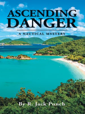 cover image of Ascending Danger